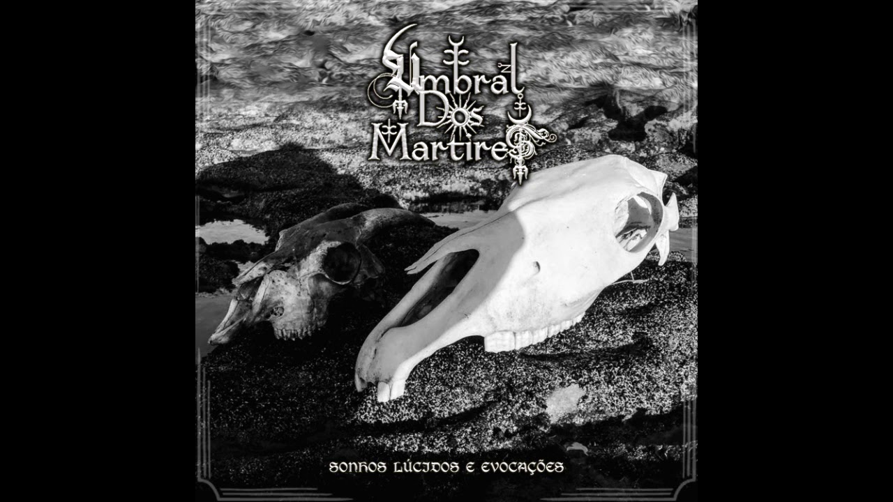 Umbral dos Martires - Sonhos Lúcidos e Evocações (EP)