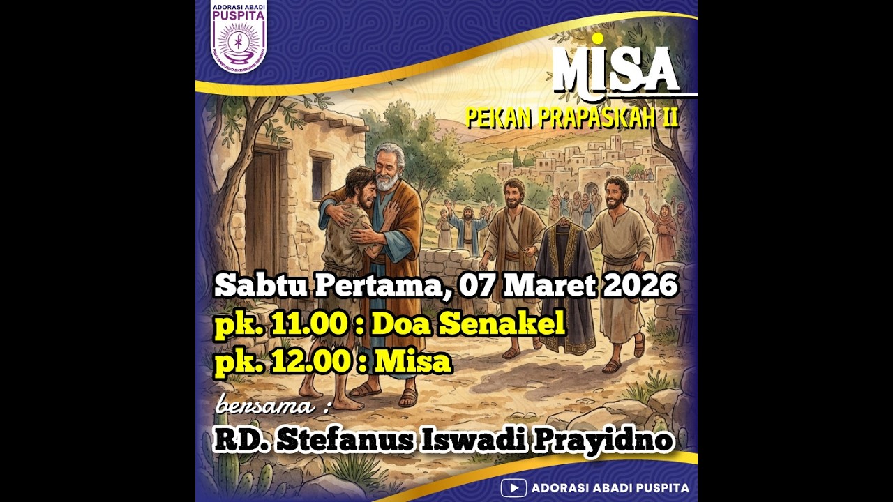 MISA SABTU PERTAMA, 07 MARET 2026 || PEKAN PRAPASKAH II
