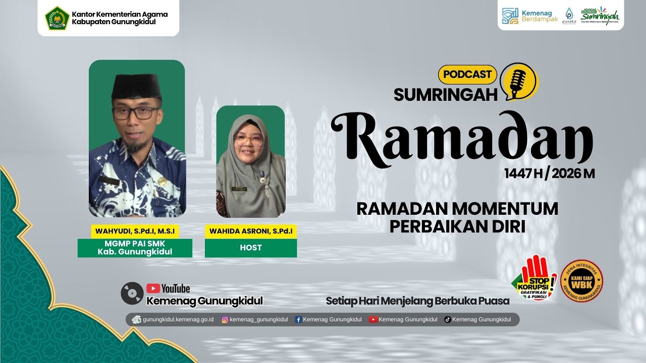 Ramadan Momentum Perbaikan Diri, Hijrah Menuju Kebaikan | Sumringah Ramadan 1447 H