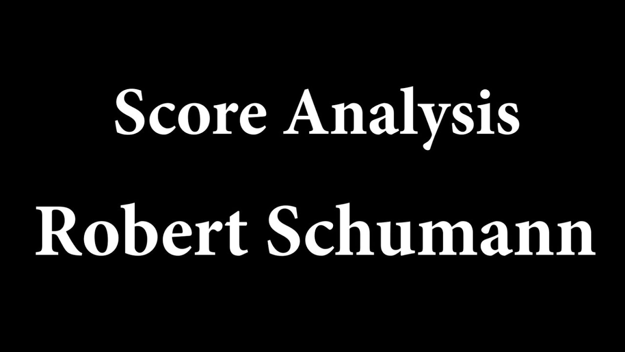 Schumann - Carnaval: Chiarina - Score Analysis