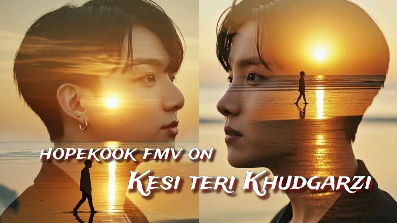 Hopekook fmv on kesi teri Khudgarzi 💜 J-hope and Jungkook FMV pakistani ost/ #bts #jhope #jungkook 