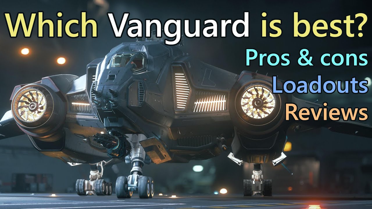 Star Citizen 3.17.4 - Aegis Vanguard reviews, loadouts, and recommendations for bounty hunting