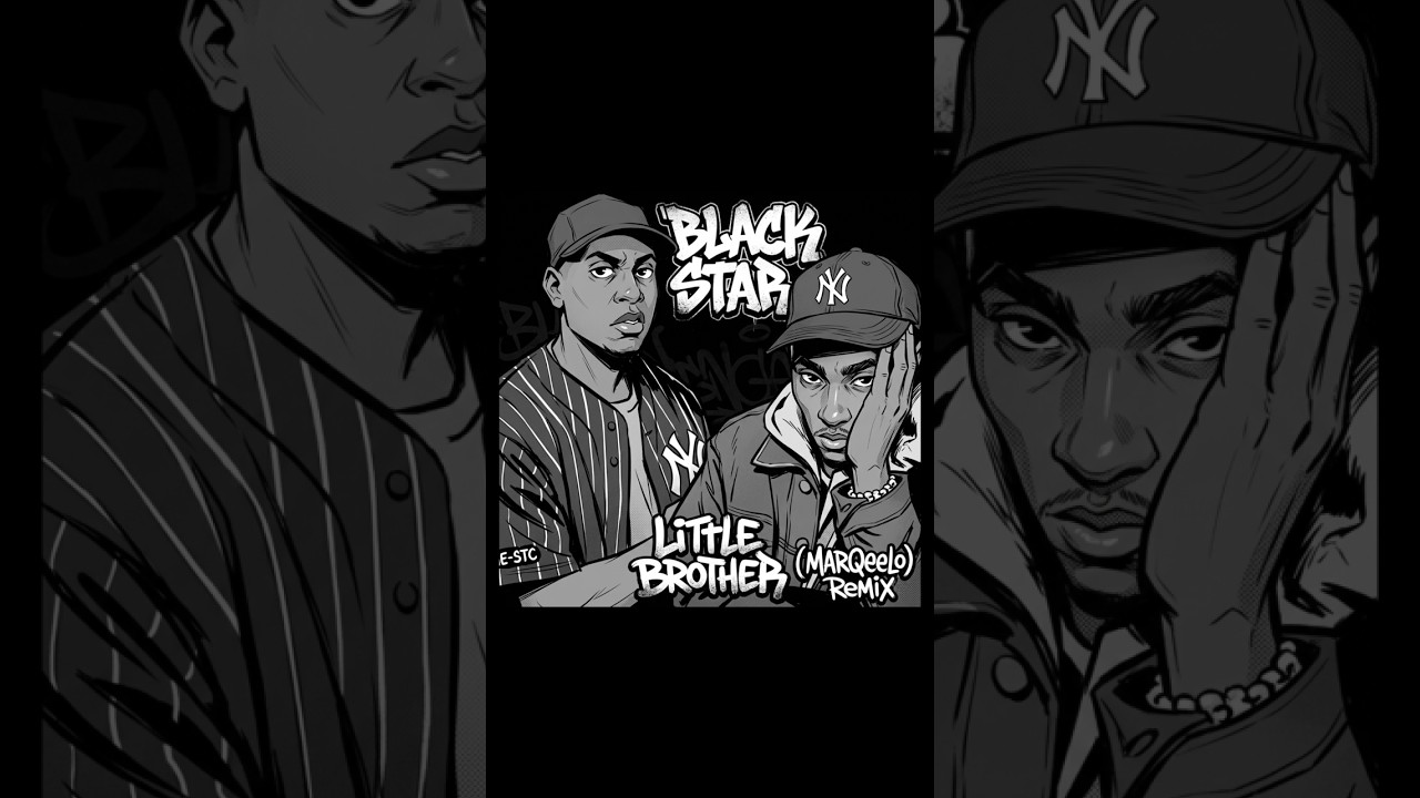 Black Star - Little Brother (MARQeelo Remix)