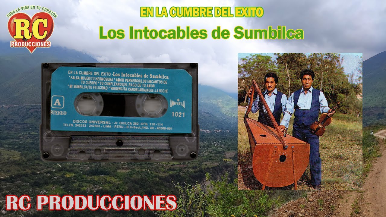 INTOCABLES DE SUMBILCA - VIRGENCITA CANDELARIA Y AQUELLA NOCHE