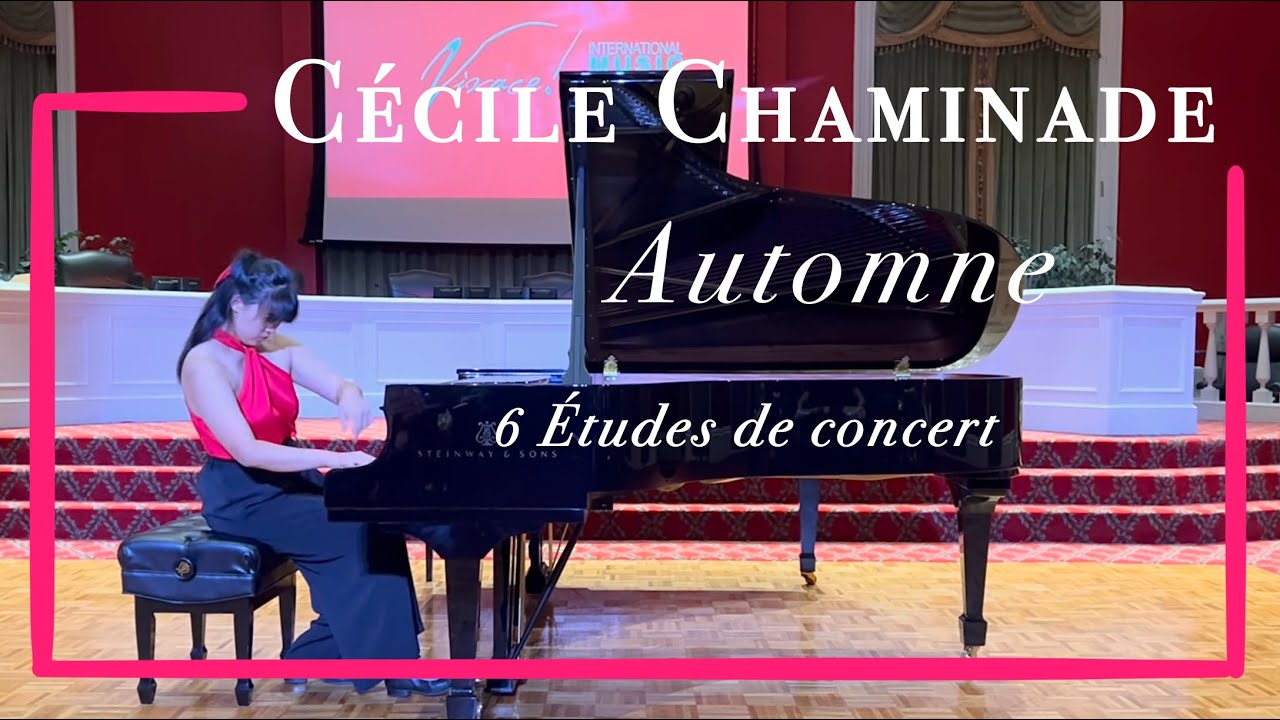 Cécile Chaminade: “Automne” 6 Études de concert, Op. 35, No. 2 | Lillian Feng