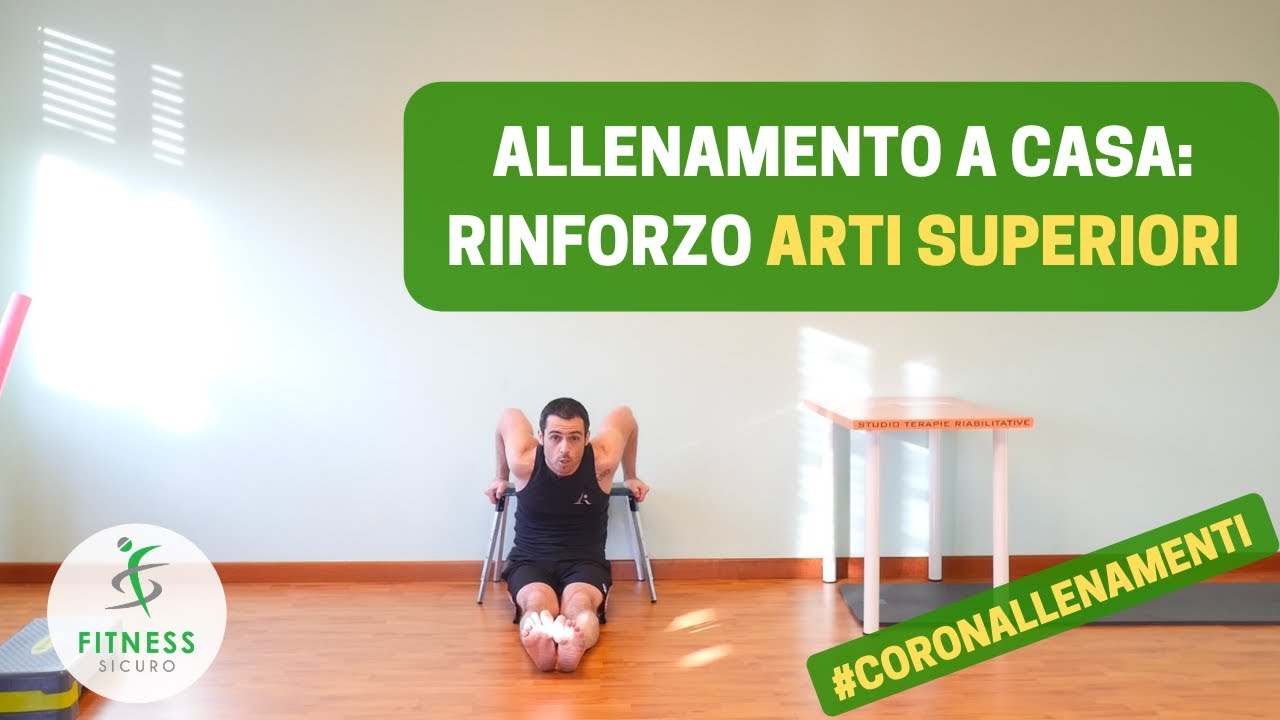 ALLENARSI A CASA #1: potenziare gli arti superiori