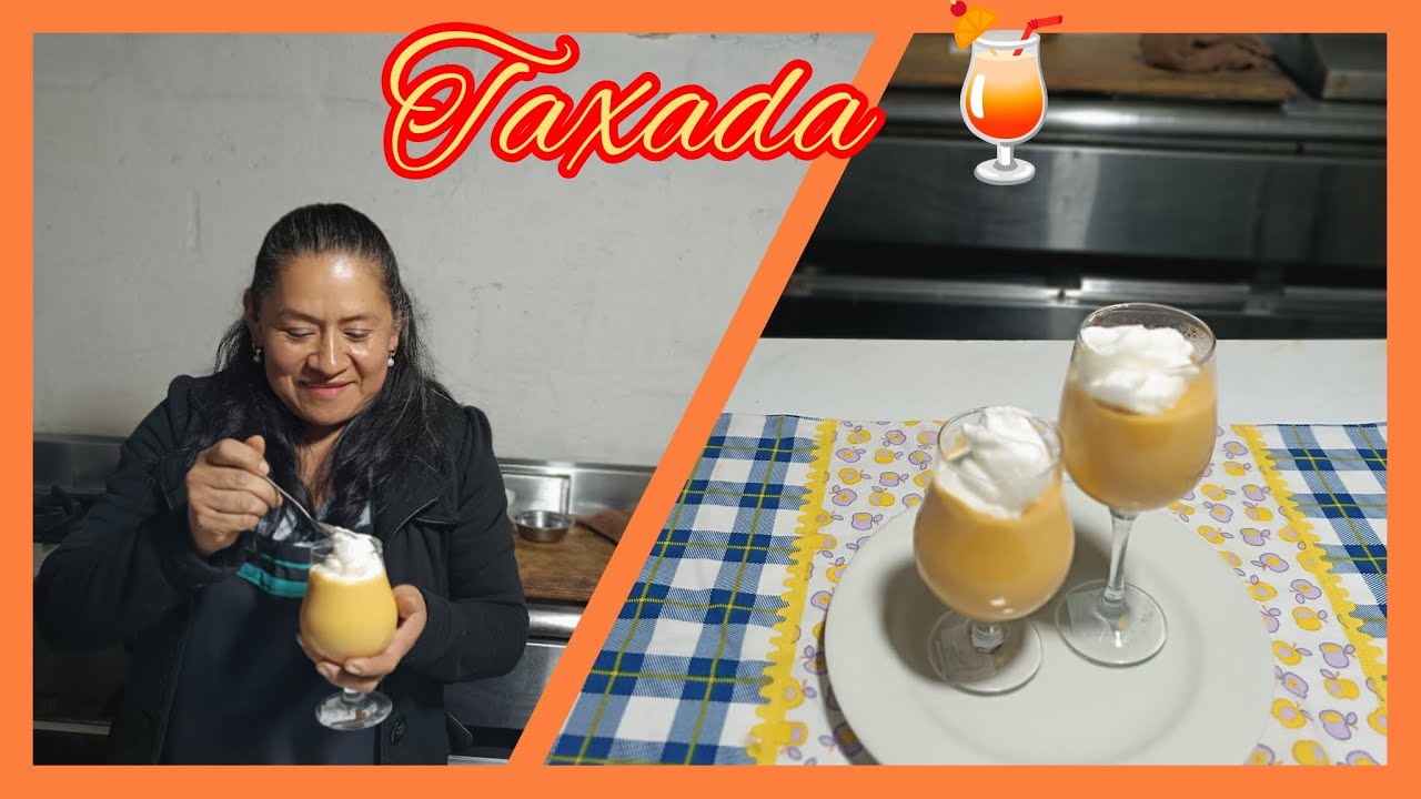 Taxada 🍹 |Las delicias de Mercy 🇪🇨 #cocina #ecuador #delicious