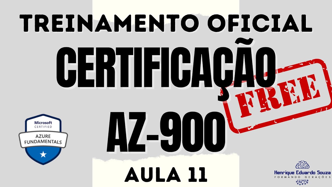 AZ-900 | Aula 11 | Curso Completo | Microsoft Azure Fundamentals | Preparação para o Exame AZ900
