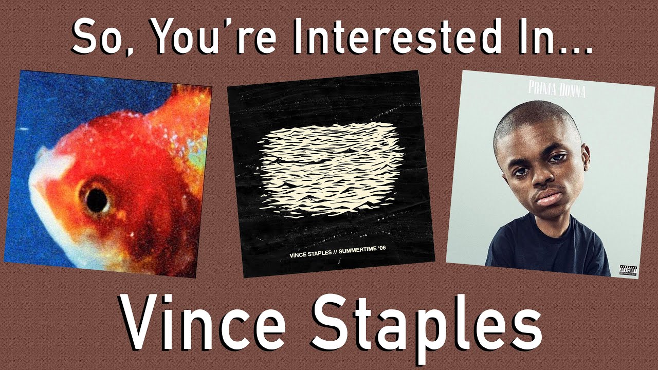 So, You're Interested In... Vince Staples