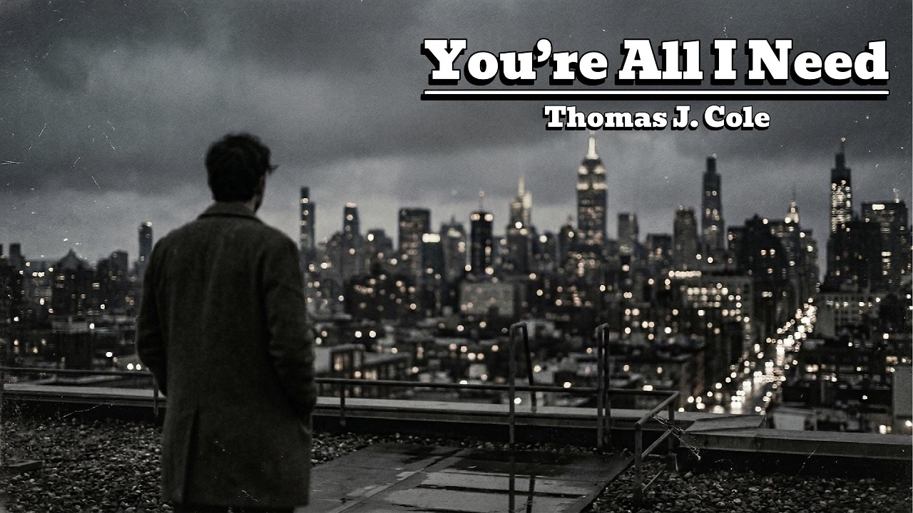 Thomas J. Cole &mdash; You&rsquo;re All I Need (Cinematic Synth-Pop Ballad)