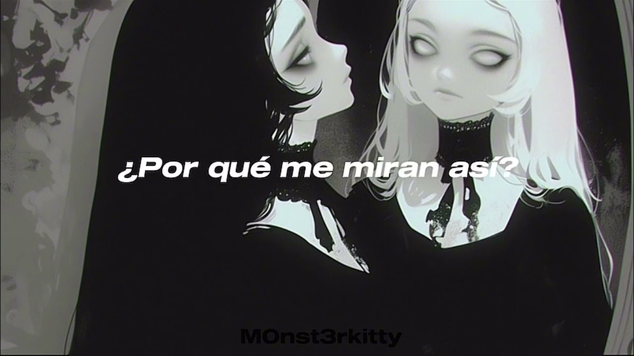 M0nst3rkitty -Wonder if I’m a monster?🥀 (Traducida en español)