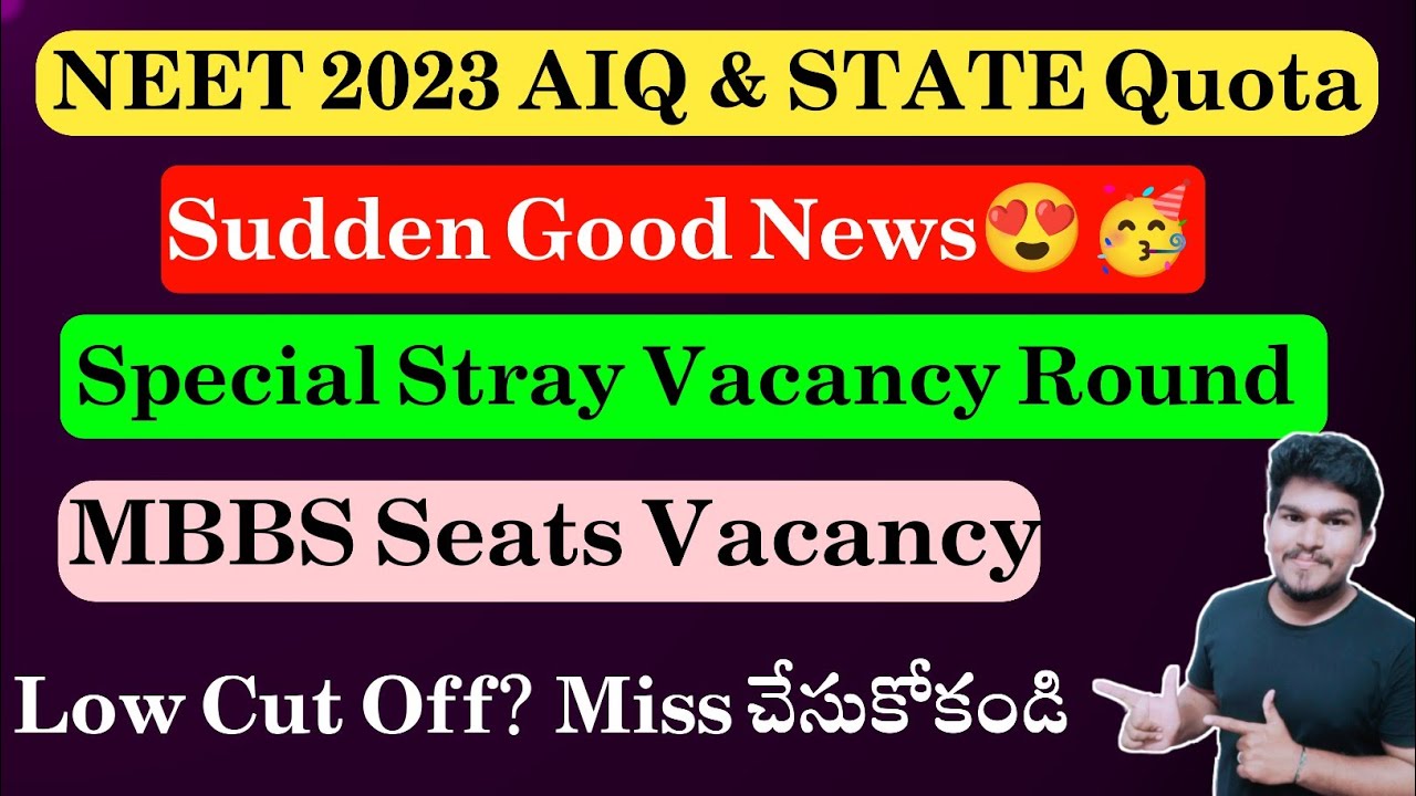 NEET 2023 Special Stray Vacancy Round For All India Quota & State Quota | Vishnu's Smart Info