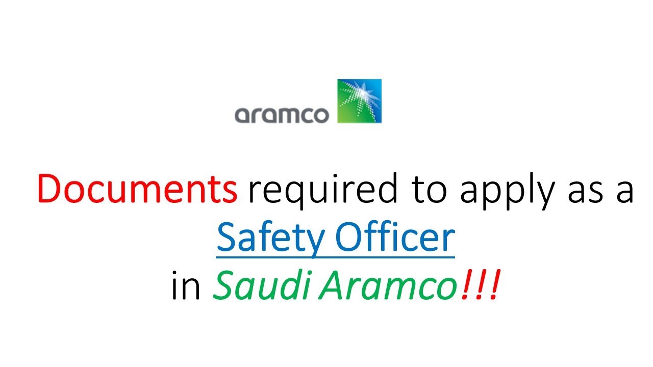 Documents required to apply as a Safety Officer in Saudi Aramco (English & Urdu) #saudiaramco #ksa