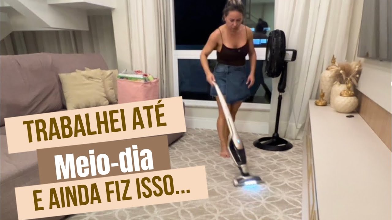Trabalhei até meio-dia e ainda organizei a casa | Rotina real depois do trabalho