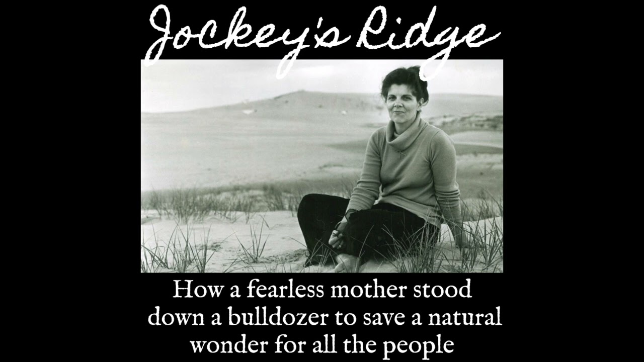 History Fix Episode 75: Jockey's Ridge