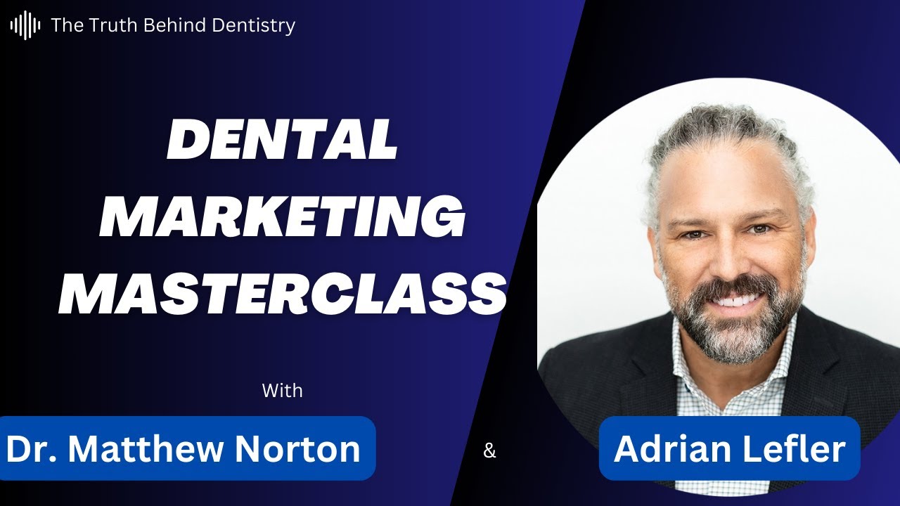 Dental Marketing Masterclass: Insights from  The CEO of My Social Practice