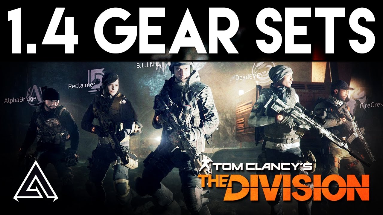 The Division | All Gear Set Changes in Patch 1.4