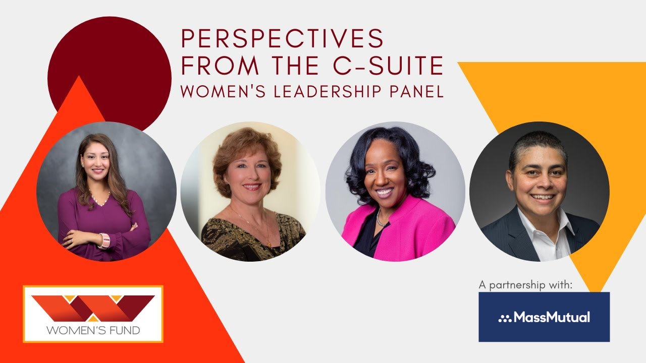Perspectives from the C-Suite: Women's Leadership Panel
