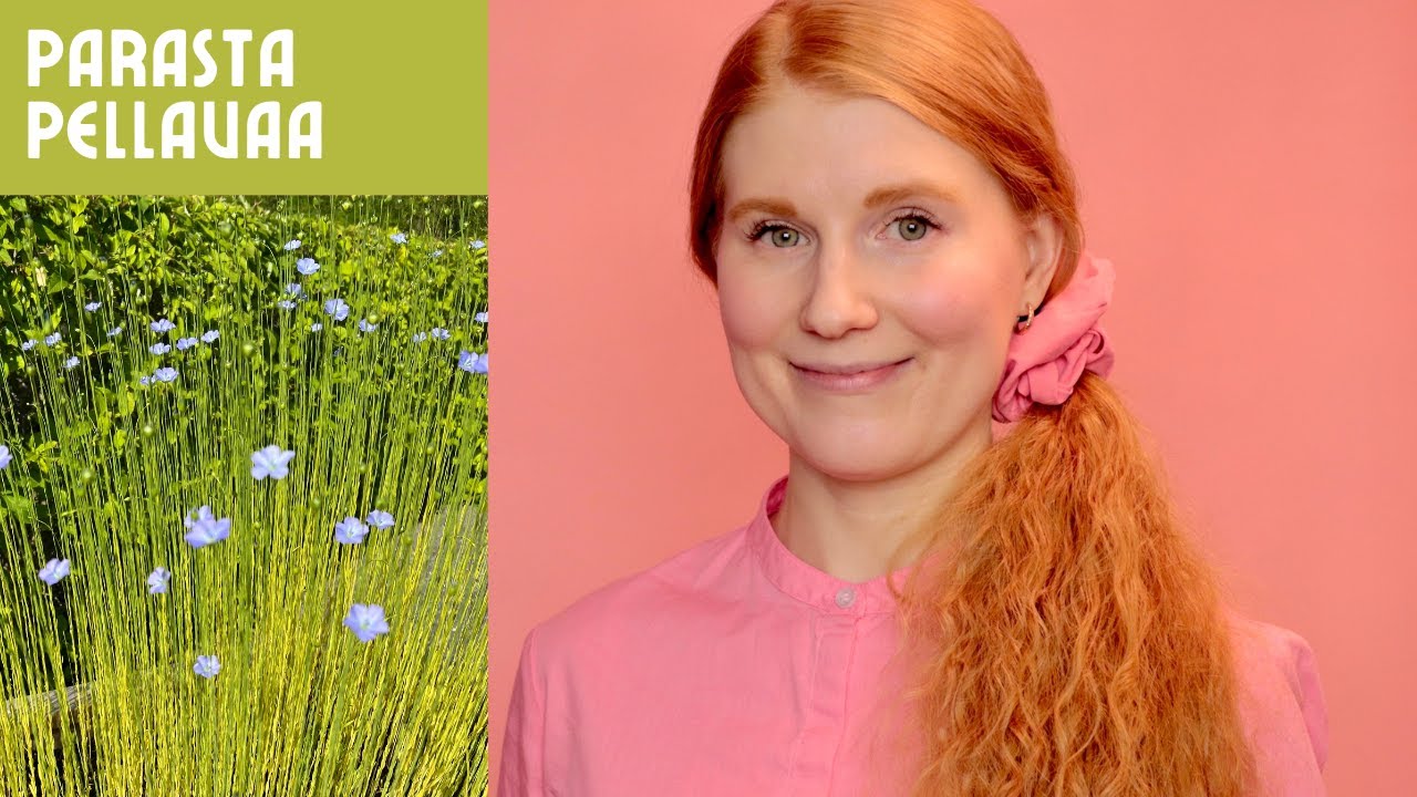 Pellavan ominaisuudet, kasvattaminen ja ekologisuus 🌱 ~ Nina Jasmin