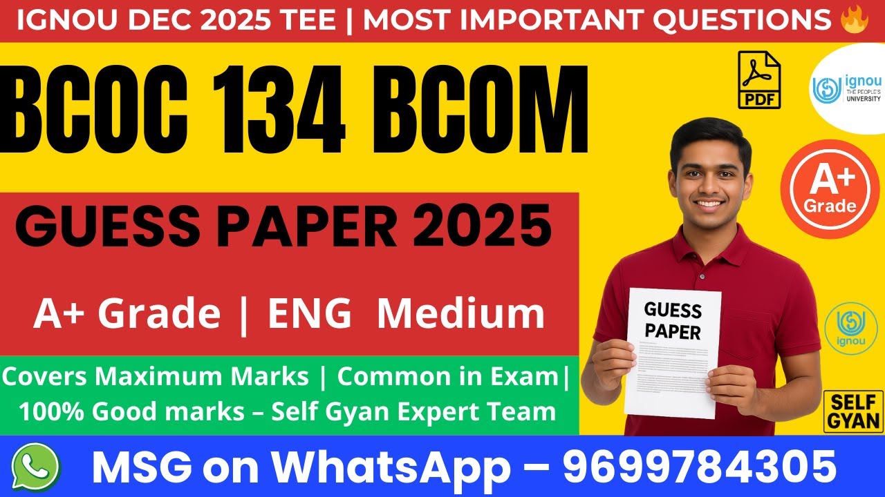 🔥 BCOC 134 Guess Paper 2025 | IGNOU BCOMF Important Questions You CAN&rsquo;T Miss | Self Gyan 🔥