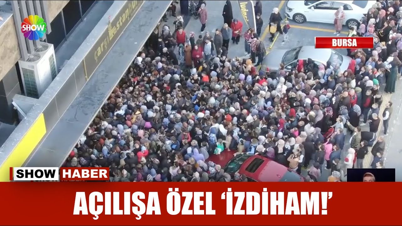 Açılışa özel 'izdiham!'
