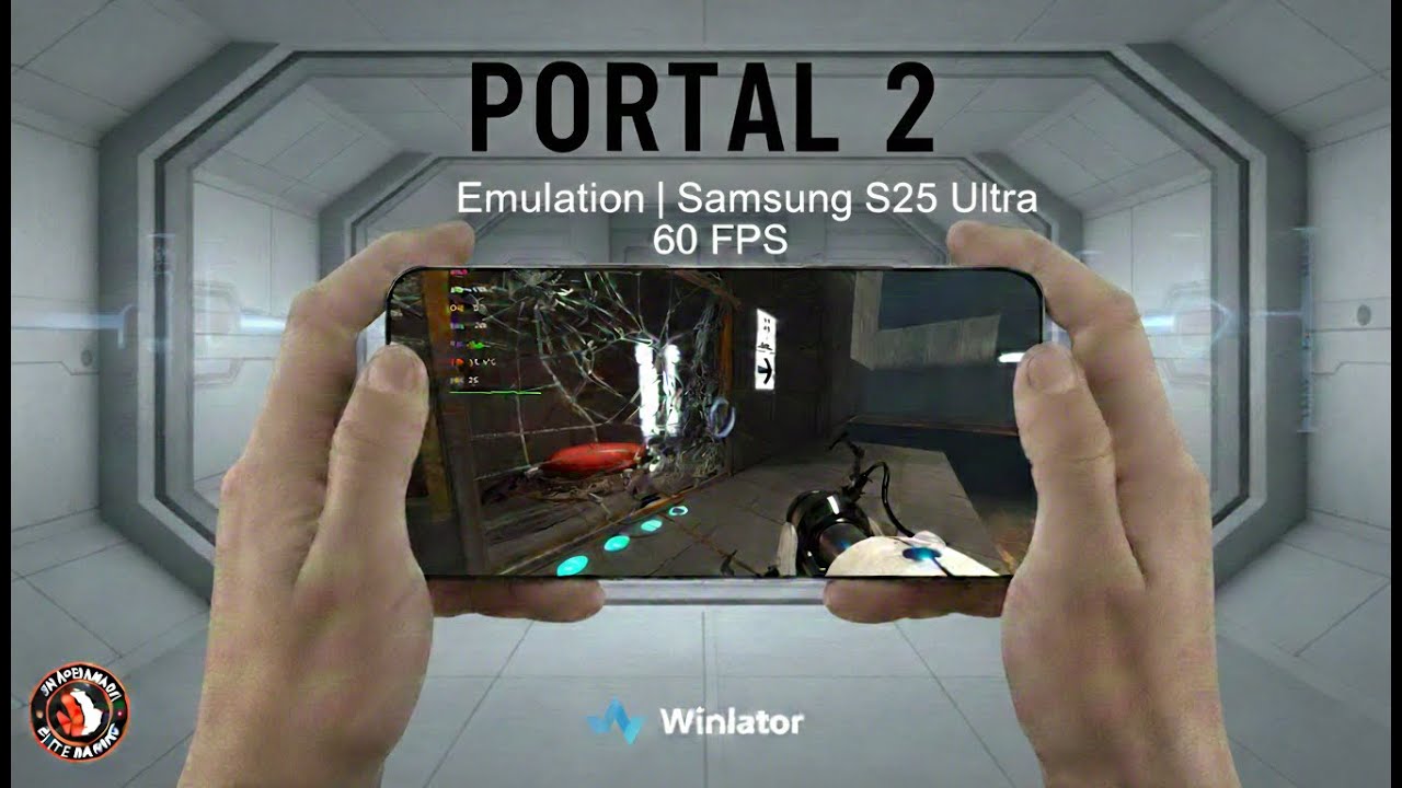 Portal 2 — Snapdragon 8 Elite | 60 FPS High Settings (Samsung S25 Ultra)