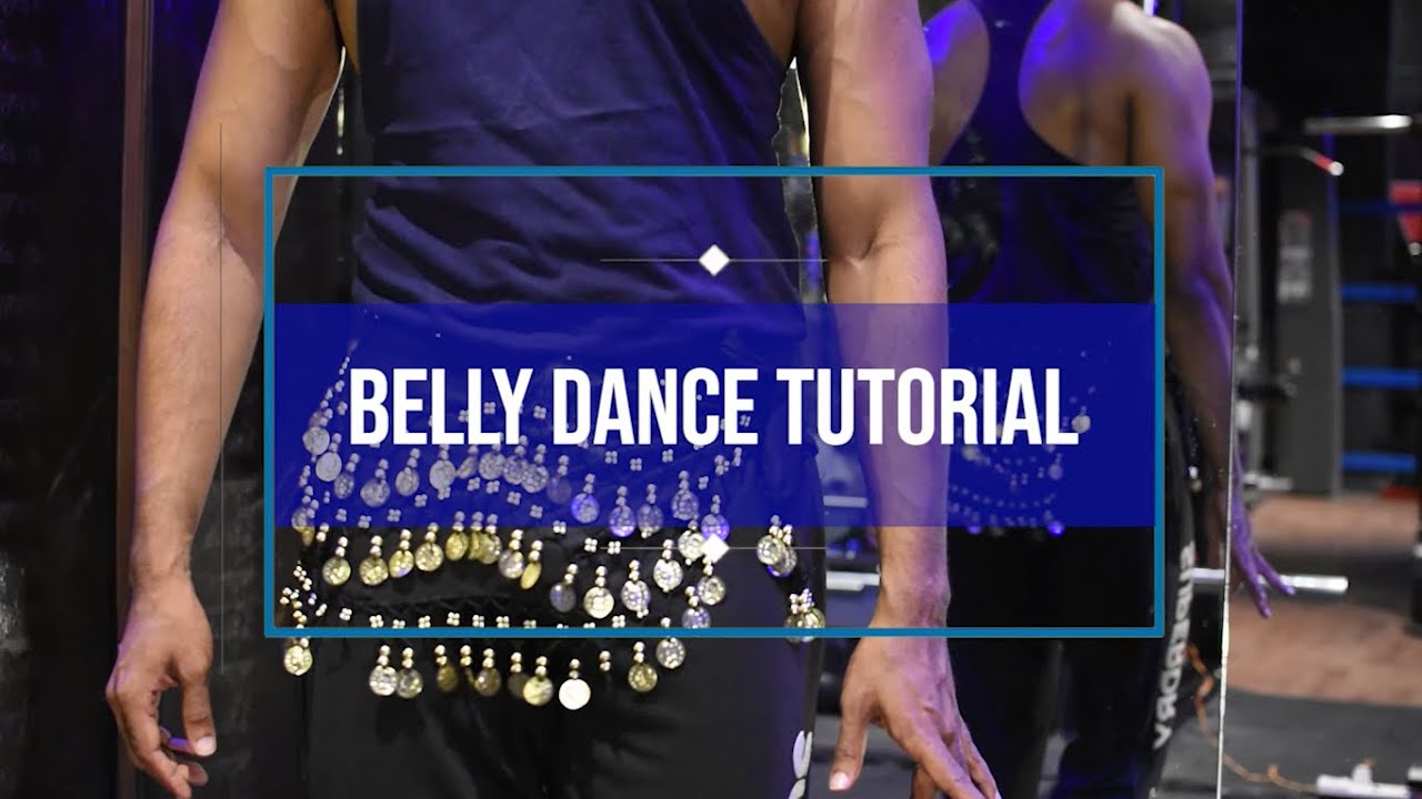 Move Your Belly With Ajit Shetty | Belly Dance Tutorial (Hip Lock Movement UP) Episode - 4