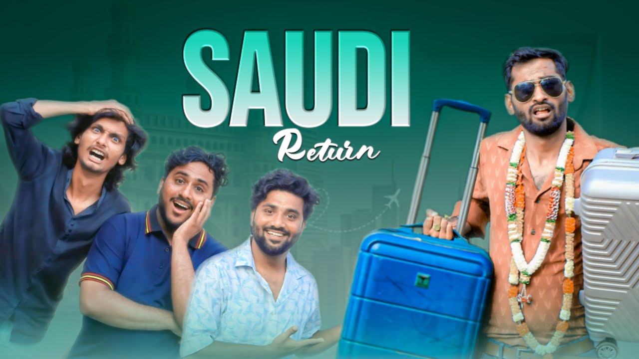 SAUDI RETURN || FUNNY STORY VIDEO || EPIC VINES 