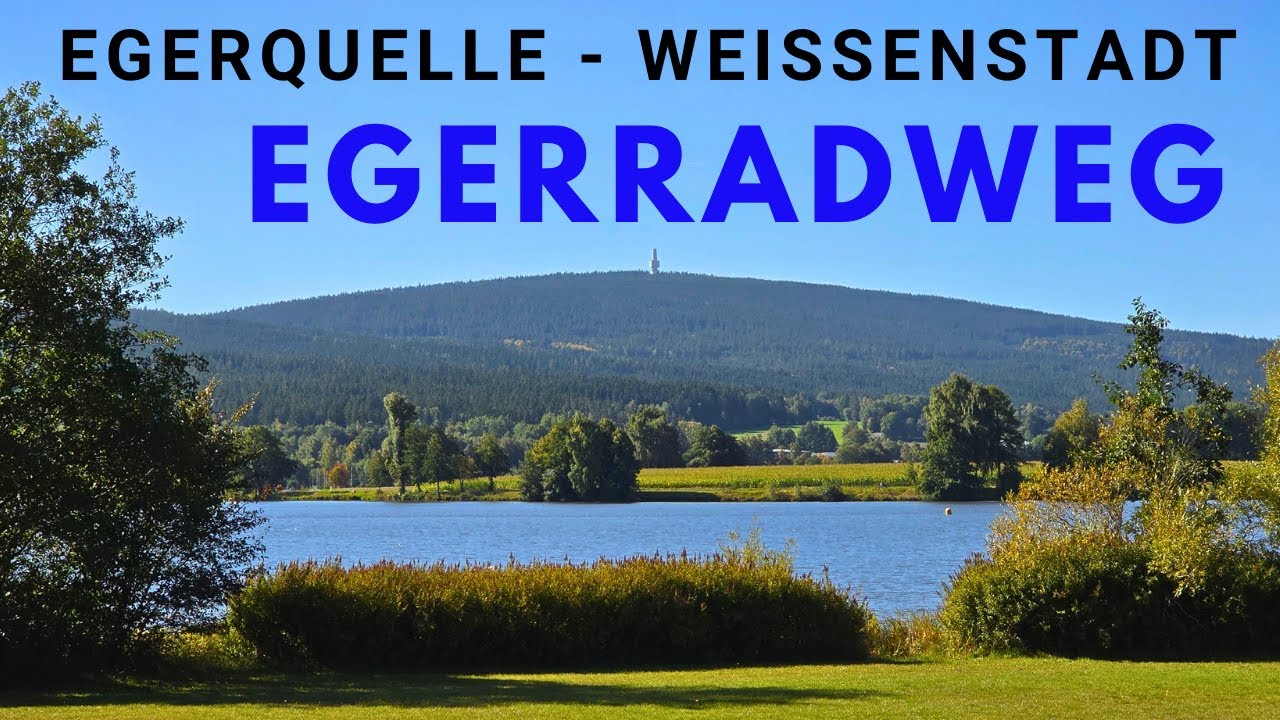 🚴‍♂️ Egerradweg: Von der Egerquelle bis nach Bad Weißenstadt am See   #bayern #cycling #radweg