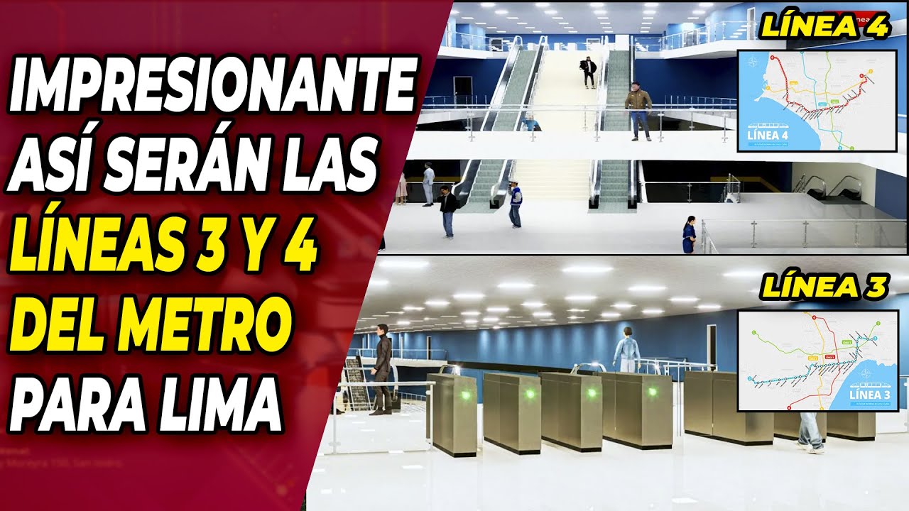 Impresionante Así Serán las Líneas 3 y 4 del Metro para Lima