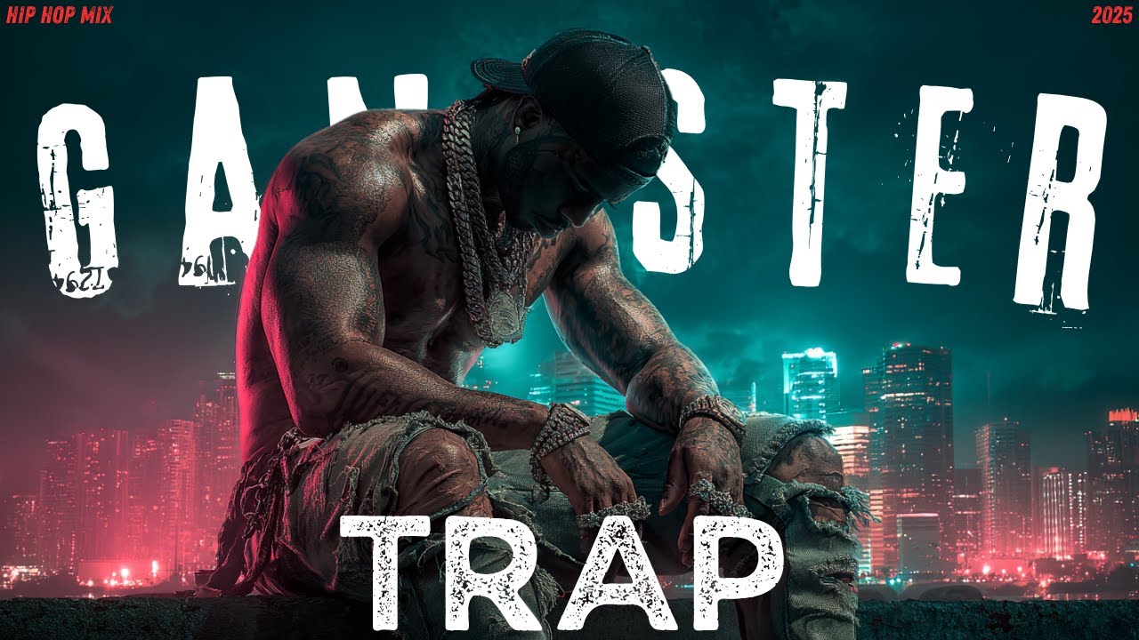 Unstoppable Energy Gangster Trap 2025 | Raw Freestyle x Street Rap Mix – Unleash Full Power Workout