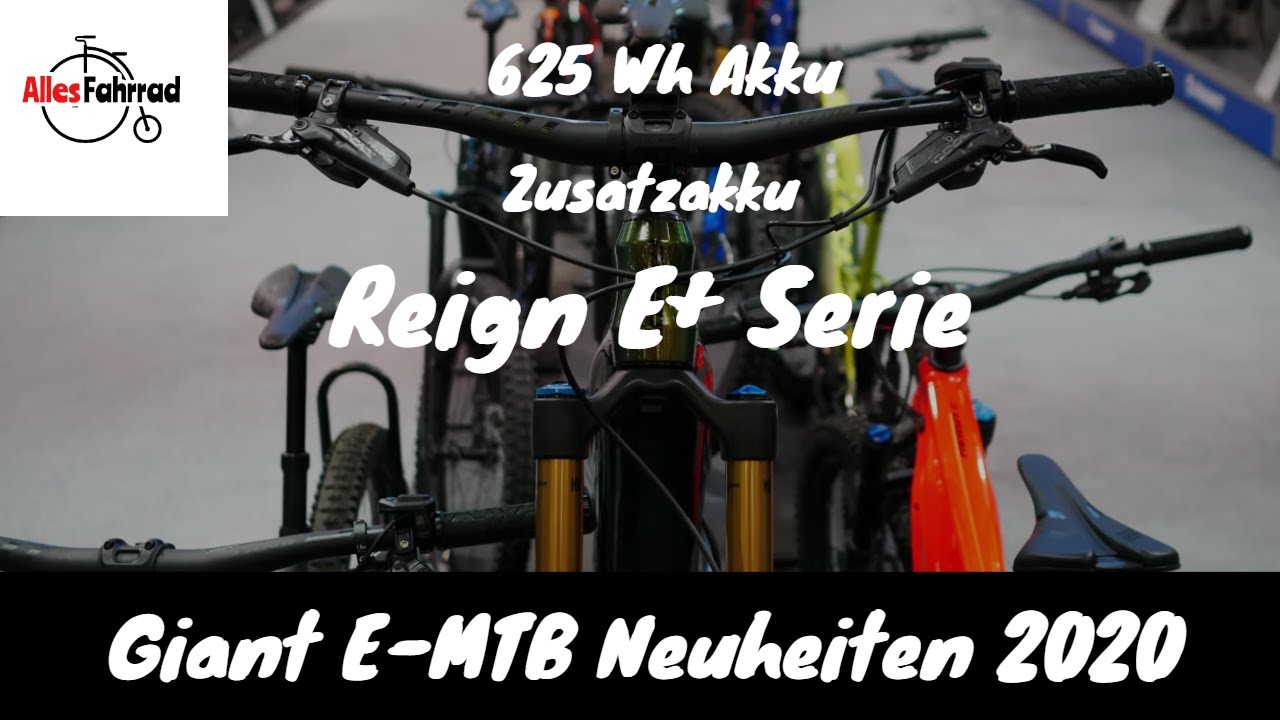 Giant E-Bike Neuheiten 2020 E-MTB - Reign E+ mit Dual Battery, 625 Wh Akku, Automatik |Alles Fahrrad