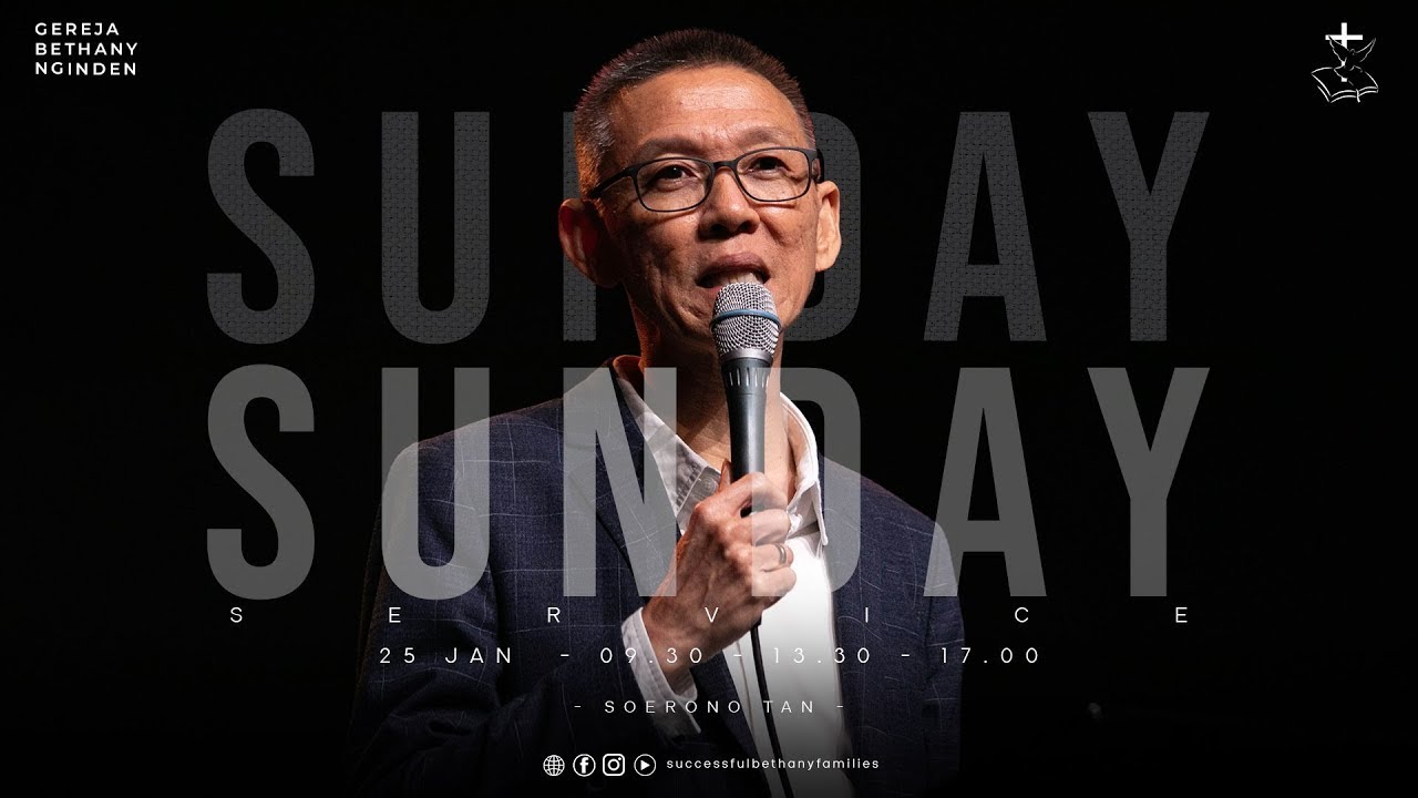 Ibadah Raya | Pdt. Soerono Tan | Gereja Bethany Nginden
