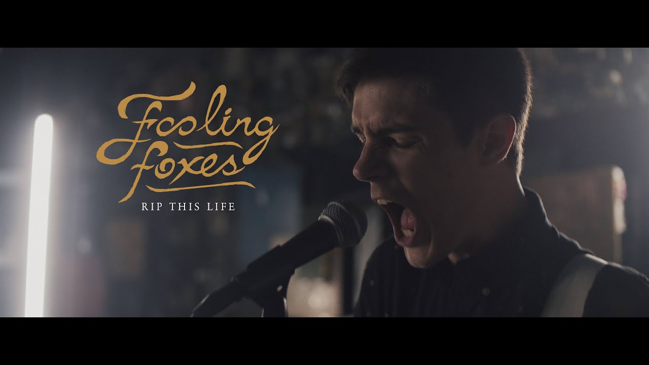 Fooling Foxes - RIP This Life (OFFICIAL MUSIC VIDEO)