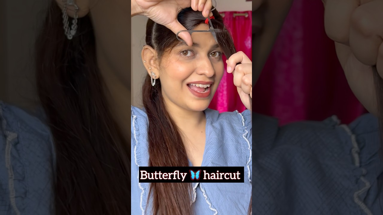 😱#butterfly #haircut #bangs #hairstyle #viralvideo #trending #shortvideo #shorts #ytshorts #funny