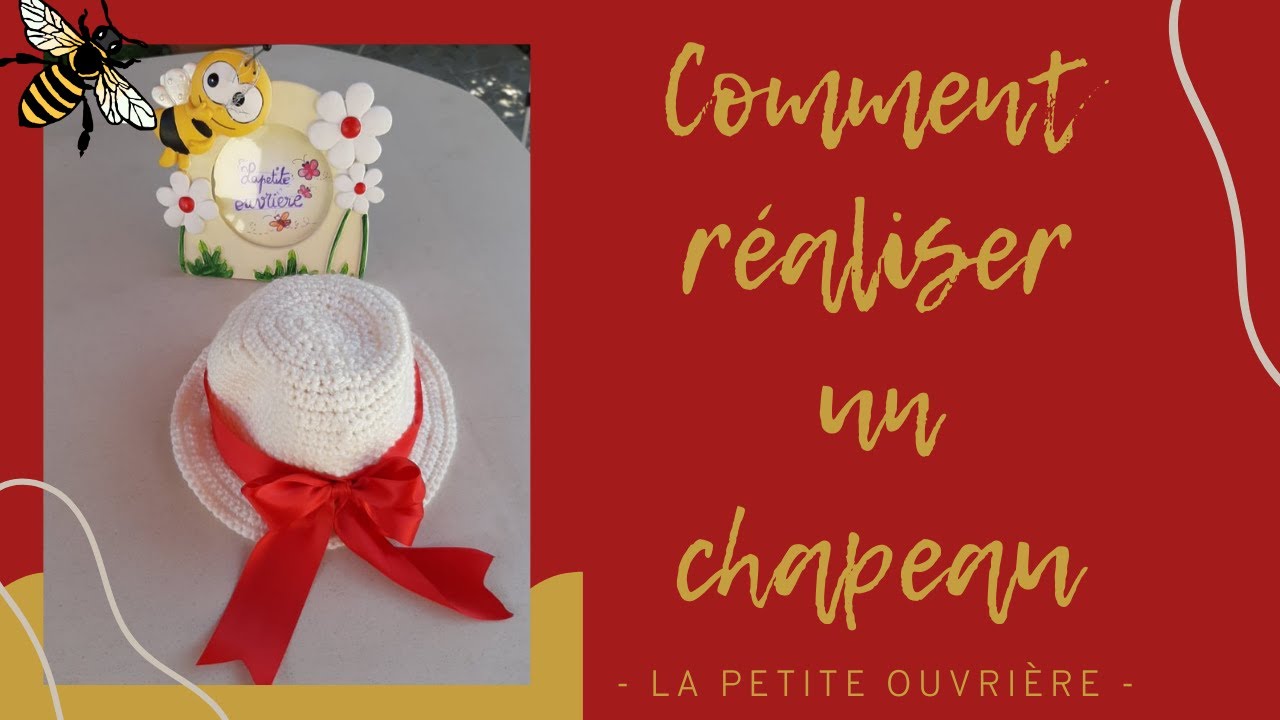 [CROCHET] - Comment faire un chapeau -