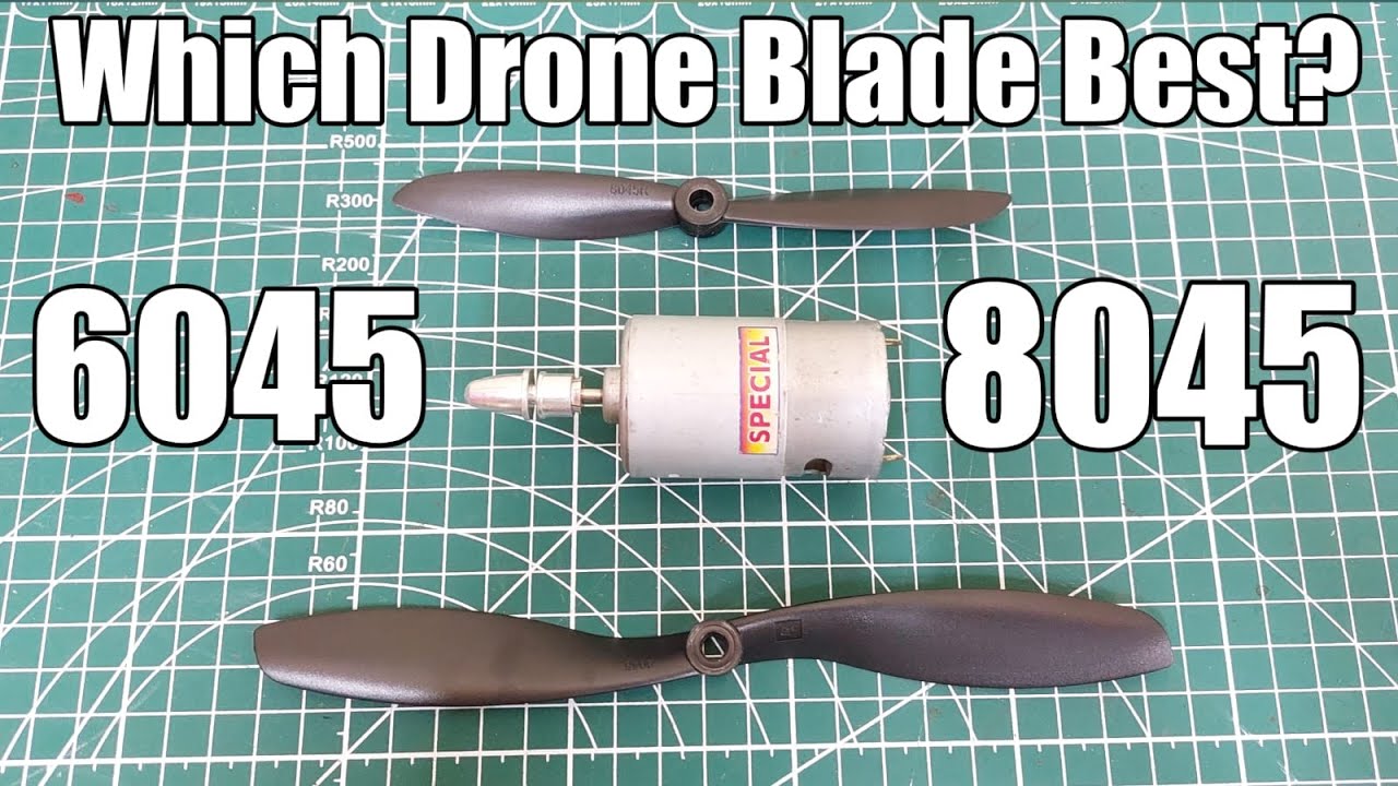 8045 vs 6045 Drone Blade Propeller Testing Comparison Video, Which One is Best?