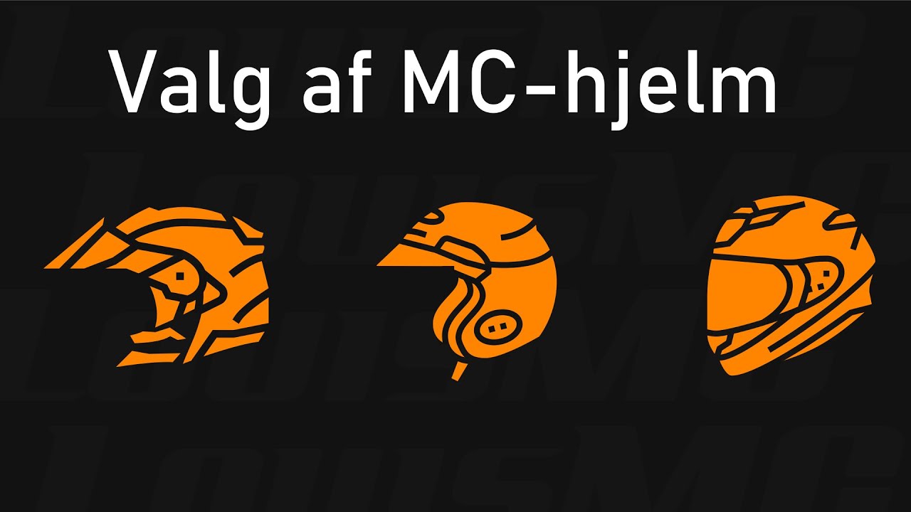 Louis MC - Valg af MC-hjelm