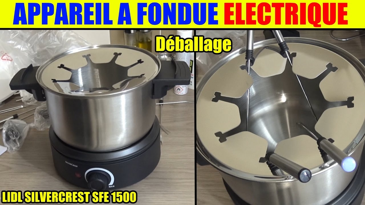 appareil à fondue lidl silvercrest sfe 1500w deballage fondue set unboxing