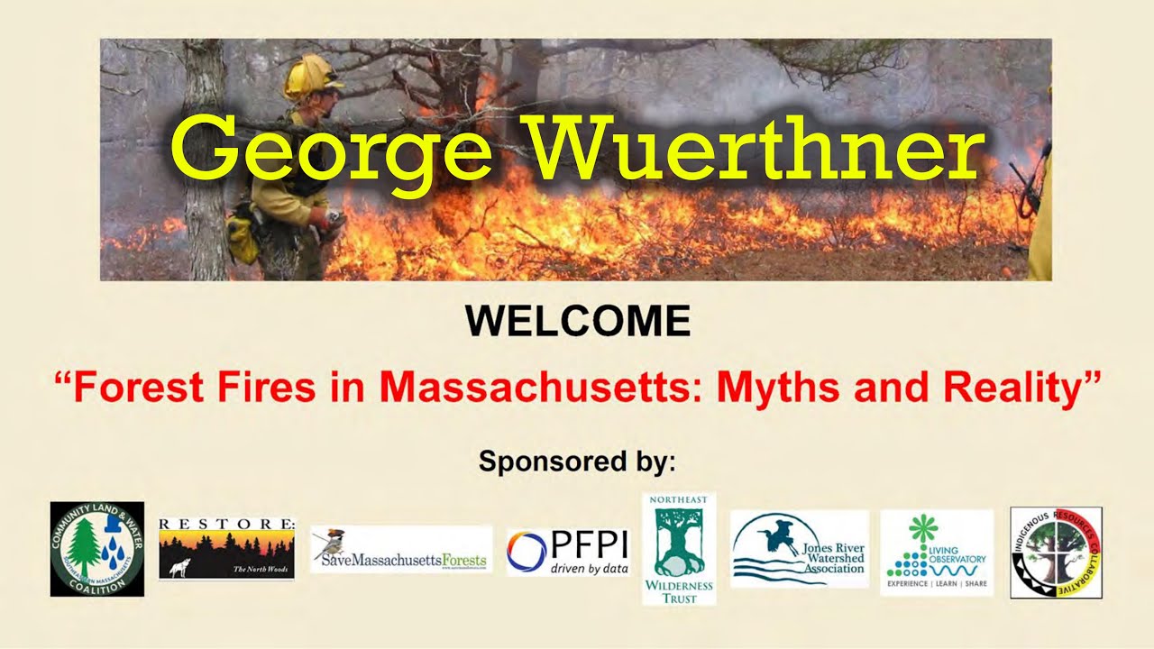 Oct. 4, 2025: Forest Fires: George Wuerthner Presentation