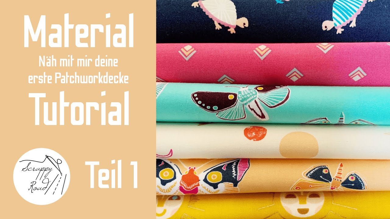 Näh mit mir deine erste Patchworkdecke (1/5): MATERIAL | Anfänger-Tutorial