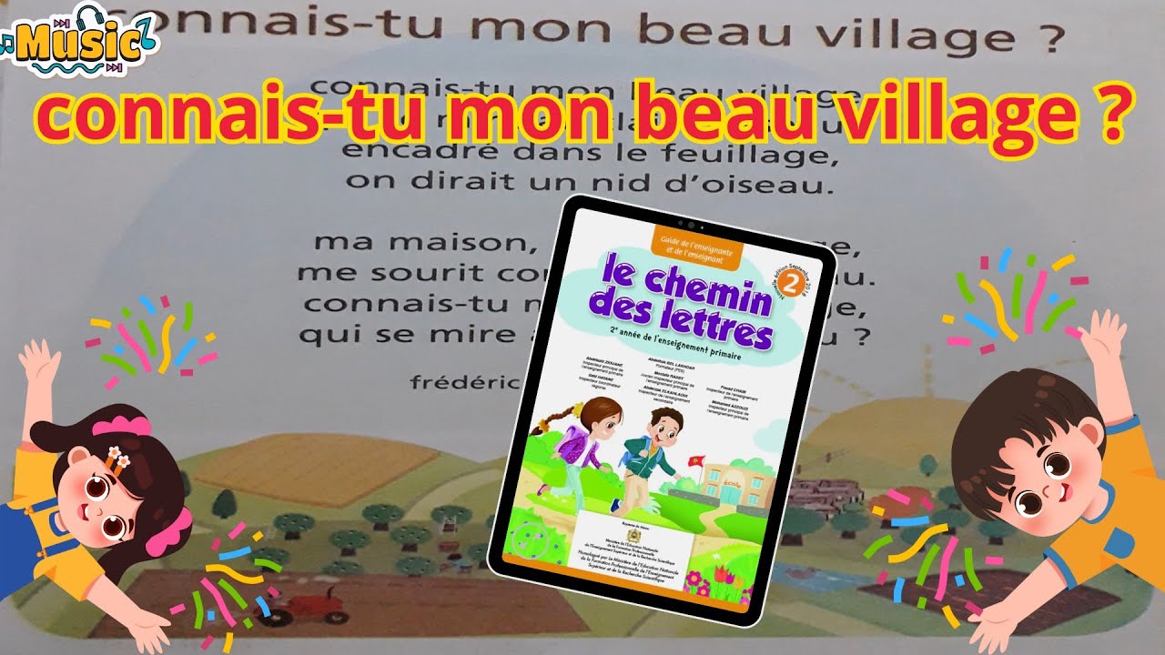 Comptine connais tu mon beau village page 53 frédéric bataille 2aep le chemin des lettres الثاني