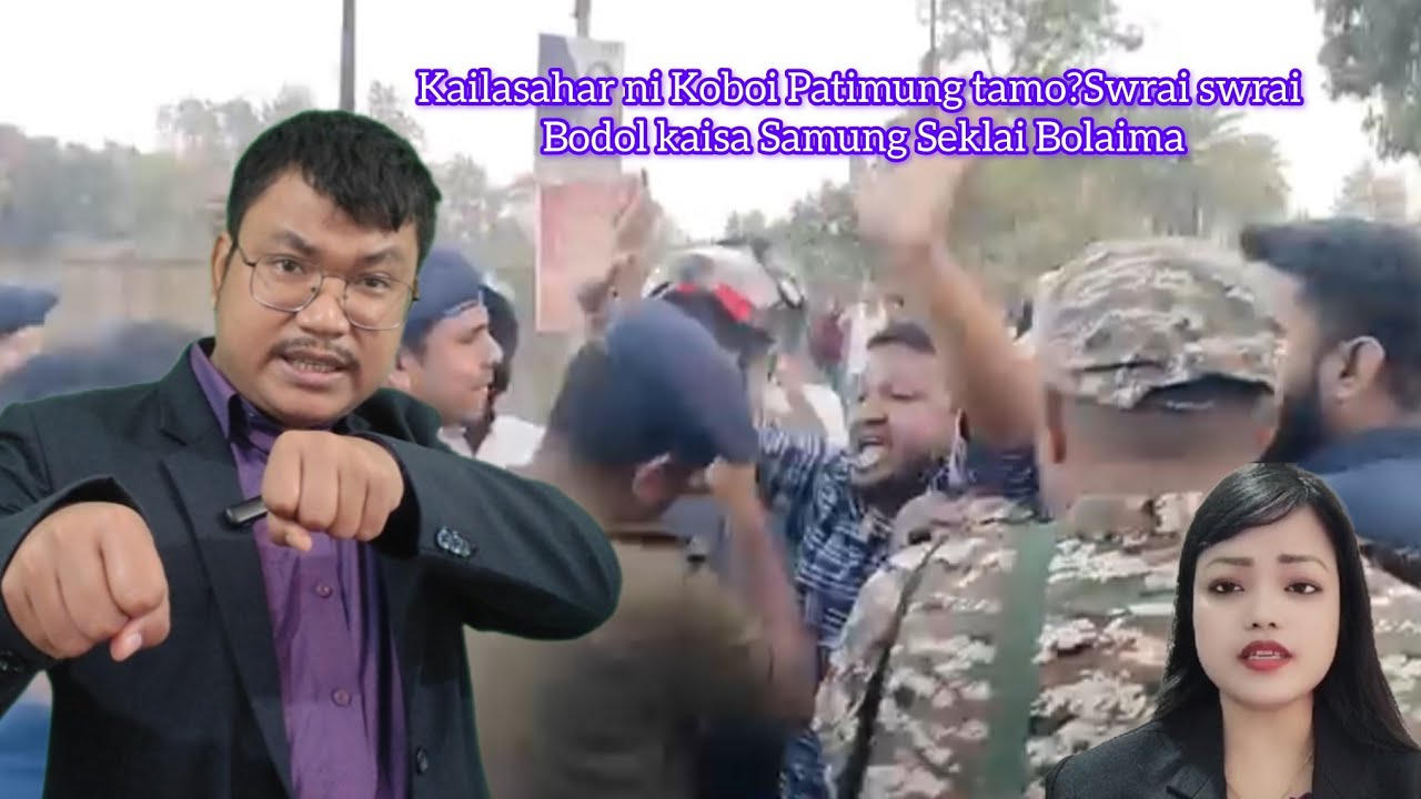 Tangwi bolaikha Kailasahar oh Bodol kaisa Swrai Swrai | Samung Seklaima Koktwma