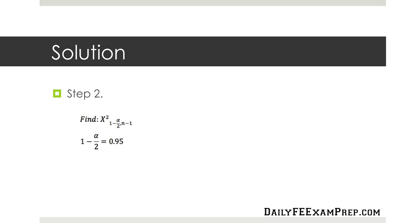Daily FE Exam Prep Member Request - Probability and Statistics 1 - Confidence Intervals