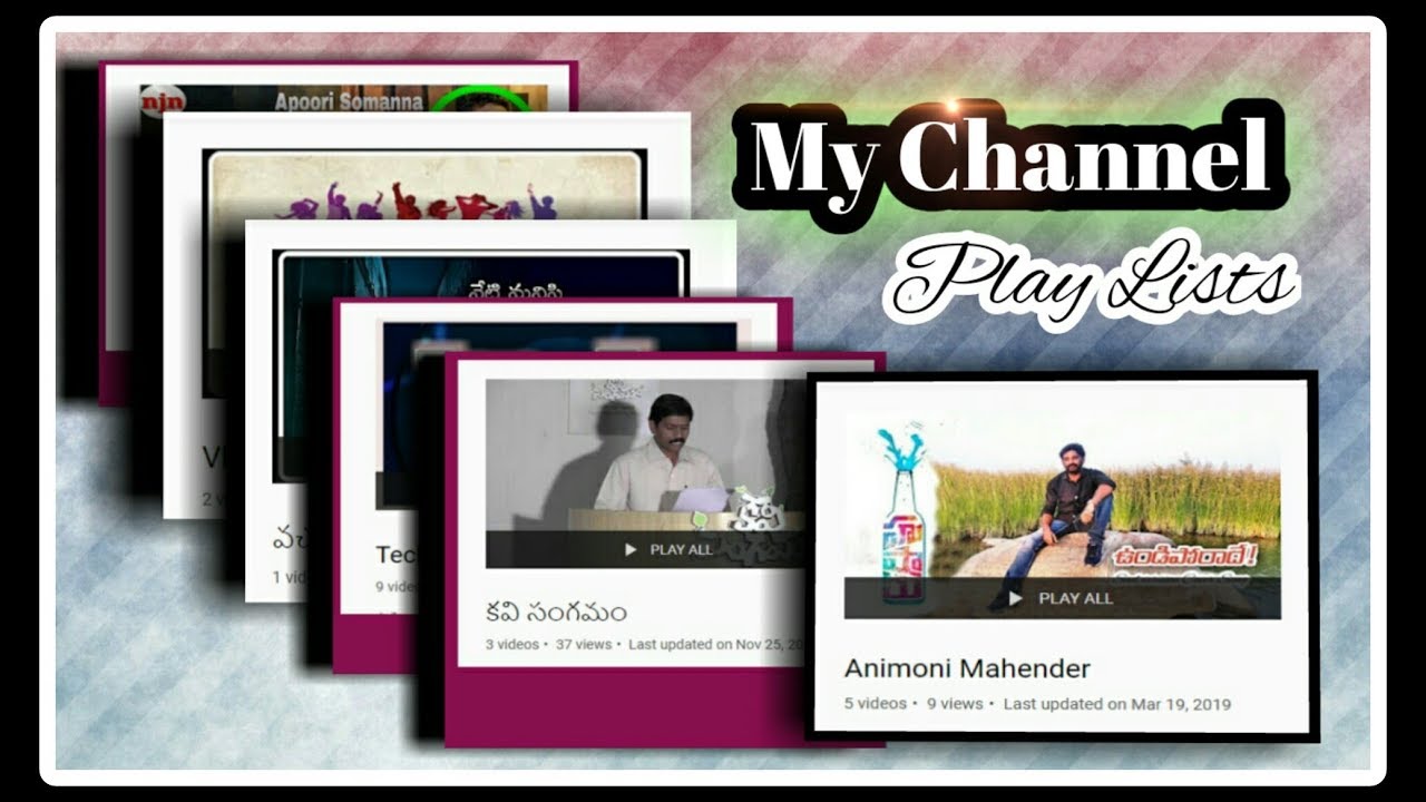My Channel - Play Lists