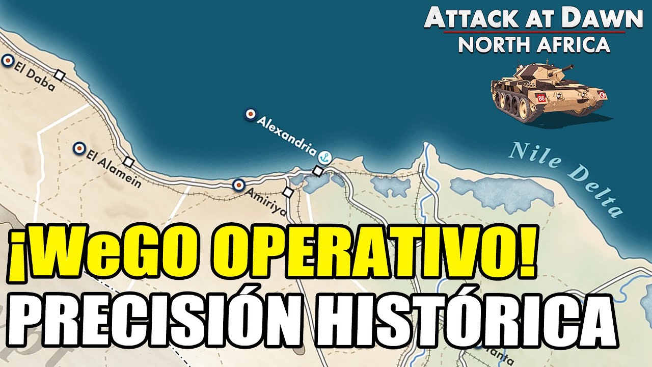 ¡Un Wego a Nivel Operacional! - Attack At Dawn español