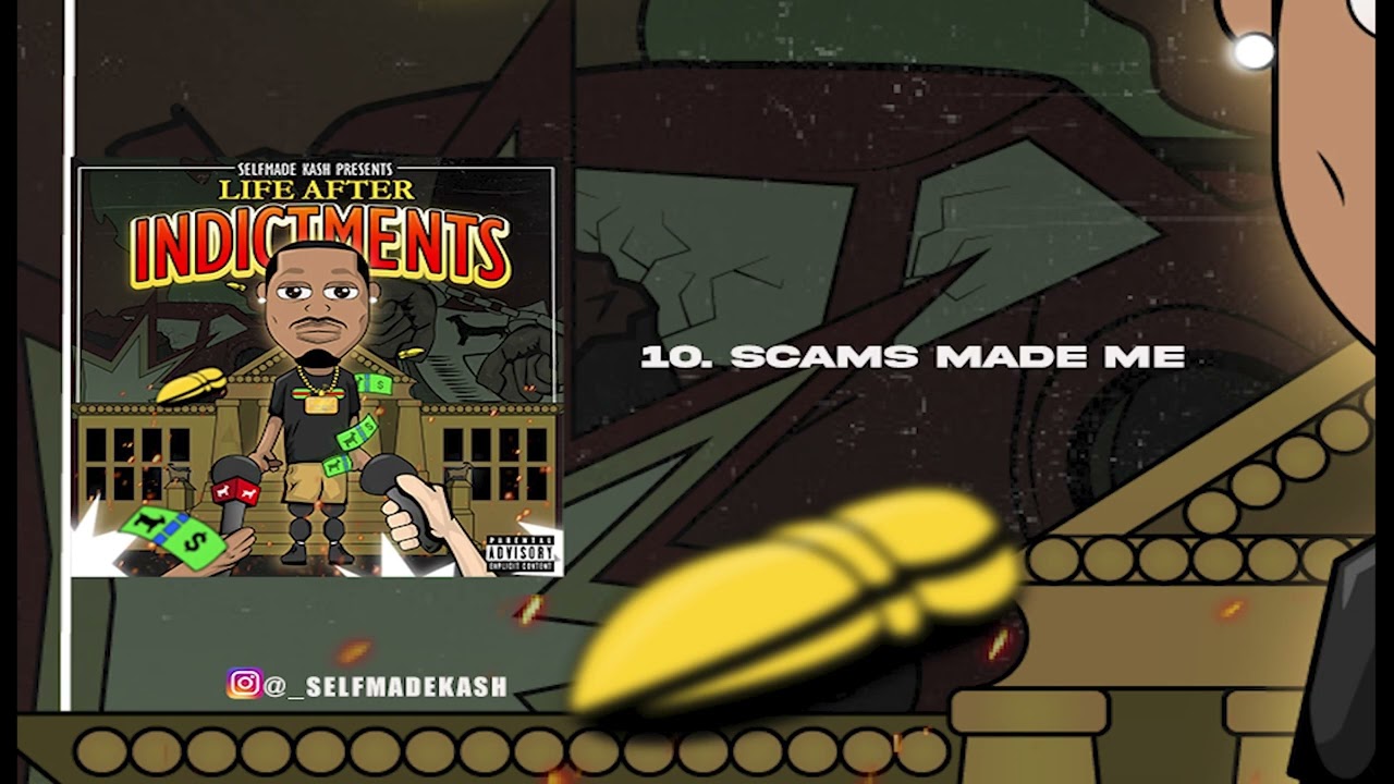 Selfmade Kash - Scams Made Me (Official Audio)