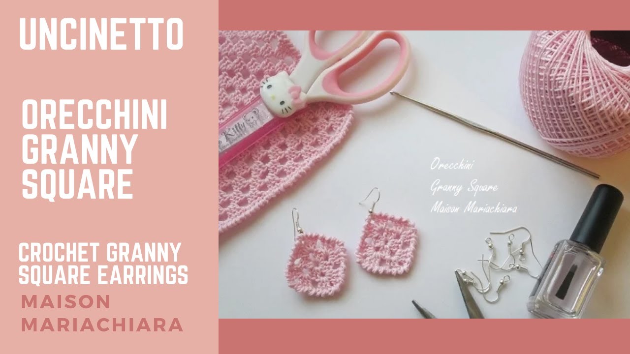 🌸 Uncinetto🌸 (ITA/ENG) ORECCHINI GRANNY SQUARE  Crochet Granny Square Earrings maisonmariachiara