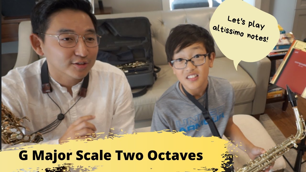 How to Play G Major Scale Two Octaves on the Saxophone? 12 YEAR-OLD PLAYING ALTISSIMO NOTES