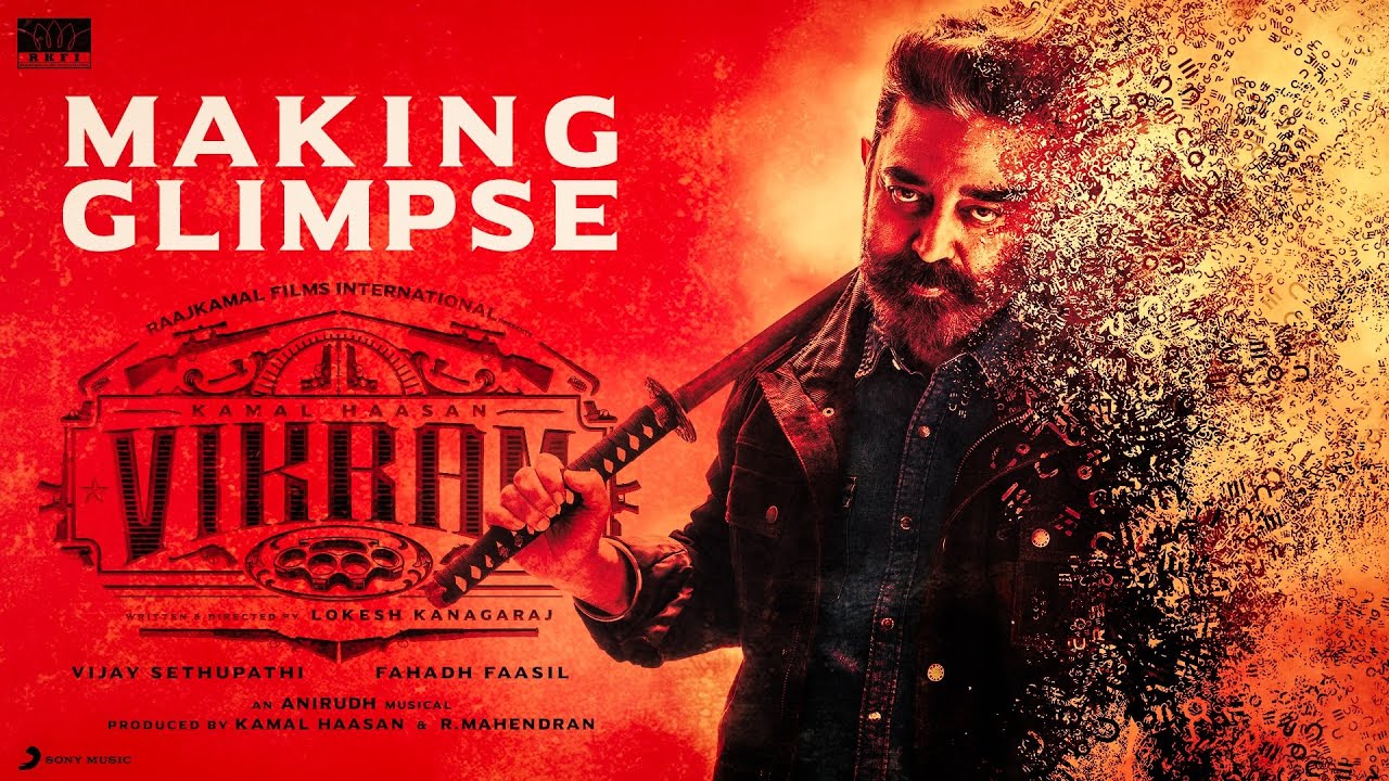VIKRAM &ndash; MAKING GLIMPSE | Kamal Haasan | Vijay Sethupathi, Fahadh Faasil | LokeshKanagaraj | Anirudh